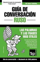Spanish Collection- Gu�a de Conversaci�n Espa�ol-Ruso y diccionario conciso de 1500 palabras