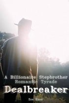 A Billionaire Stepbrother Romantic Tyrade Dealbreaker