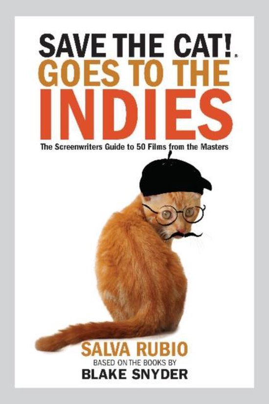 Save the Cat! Goes to the Indies - cover