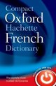 Compact Oxford Hachette French Dictionar