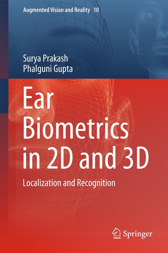 Augmented Vision and Reality 10 - Ear Biometrics in 2D and 3D (ebook ...