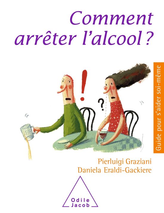 Guides pour s'aider soimême Comment arrêter l'alcool ? (ebook — free download