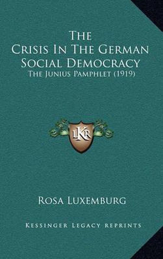 The Crisis in the German Social Democracy