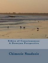 Ethics of Consciousness