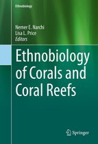 Ethnobiology - Ethnobiology of Corals and Coral Reefs