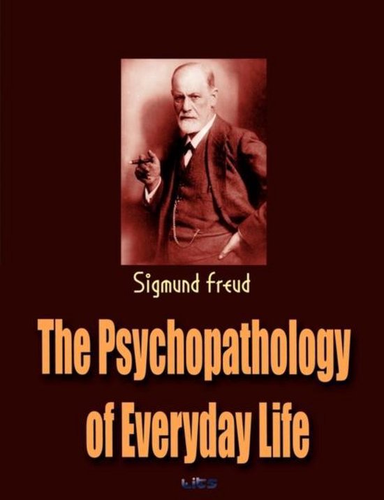 The Psychopathology of Everyday Life - cover