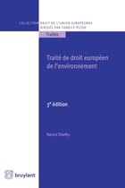 Collection droit de l'Union européenne - Traités - Traité de droit européen de l'environnement