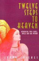 Twelve Steps to Heaven