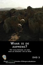 DVD waar is de aapmens? - Wet. serie 5