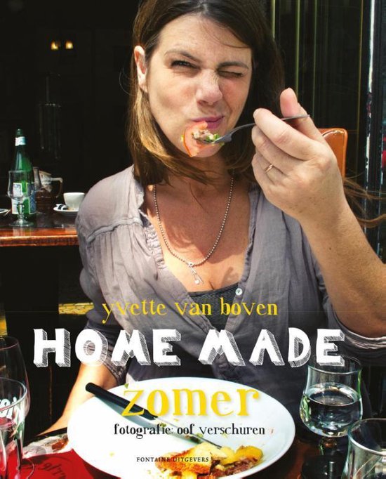 Home made zomer - Yvette van Boven | Northernlights300.org