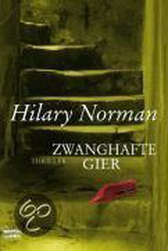 Zwanghafte Gier | Hilary Norman - cover