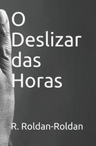 O Deslizar Das Horas