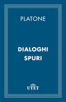 CLASSICI - Filosofia - Dialoghi spuri