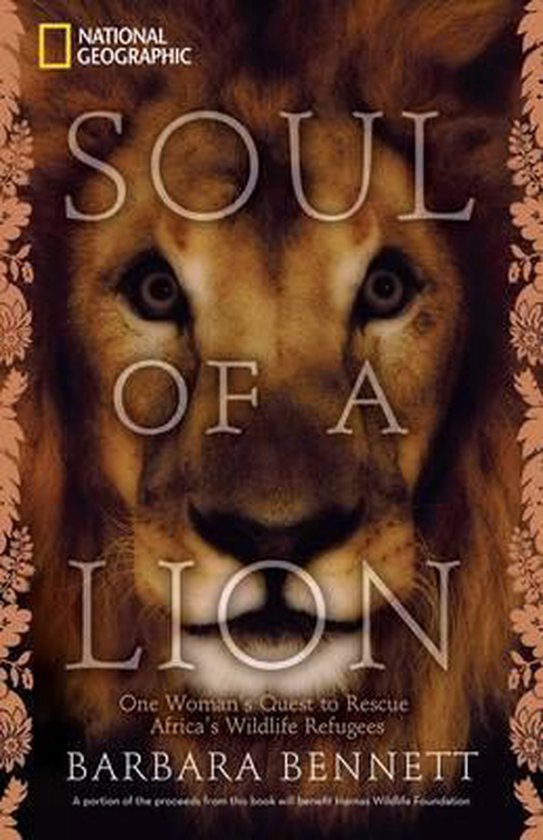 Soul of a Lion by Barbara Bennett Soul of a Lion by Barbara Bennett
