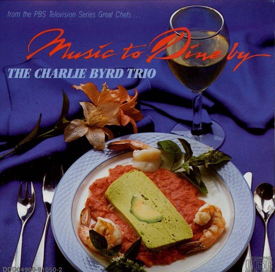 music-to-dine-by-charlie-byrd-cd-album-muziek-bol