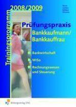 Prüfungspraxis Bankkaufmann/Bankkauffrau. Arbeitsbuch
