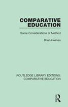 Routledge Library Editions: Comparative Education - Comparative Education