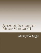 Atlas of In sight of Music Volume-II.