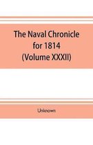 The Naval chronicle for 1814