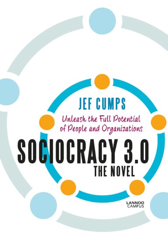 Sociocracy 3.0 - The Novel