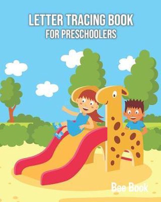 Letter Tracing Book for Preschoolers 9781091993037 Bee Book