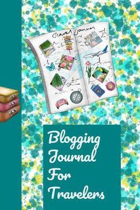 Blogging Journal for Travelers