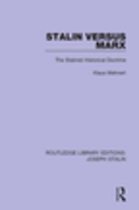 Routledge Library Editions: Joseph Stalin - Stalin Versus Marx