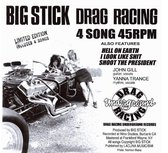 Big Stick - Drag Racing (7" Vinyl Single)
