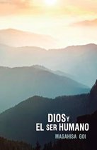 Dios y el Ser Humano