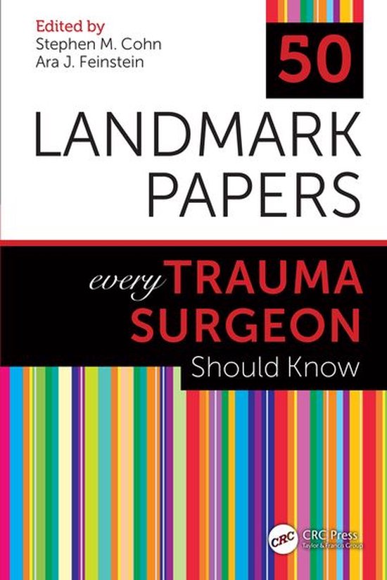 50 Landmark Papers - 50 Landmark Papers every Trauma Surgeon ... - cover