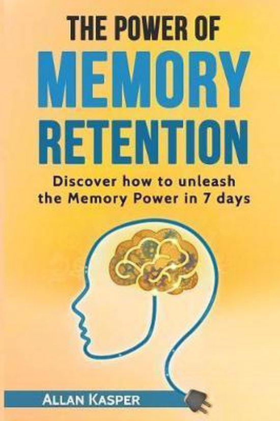 The Power Of Memory Retention - cover