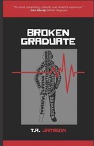 Broken Graduate