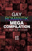 Gay Romantik MEGA Compilation II