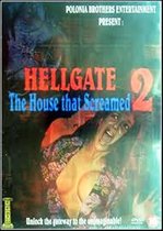 Hellgate The House That Screamed