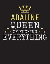 ADALINE - Queen Of Fucking Everything
