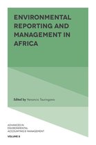 Advances in Environmental Accounting & Management 8 - Environmental Reporting and Management in Africa