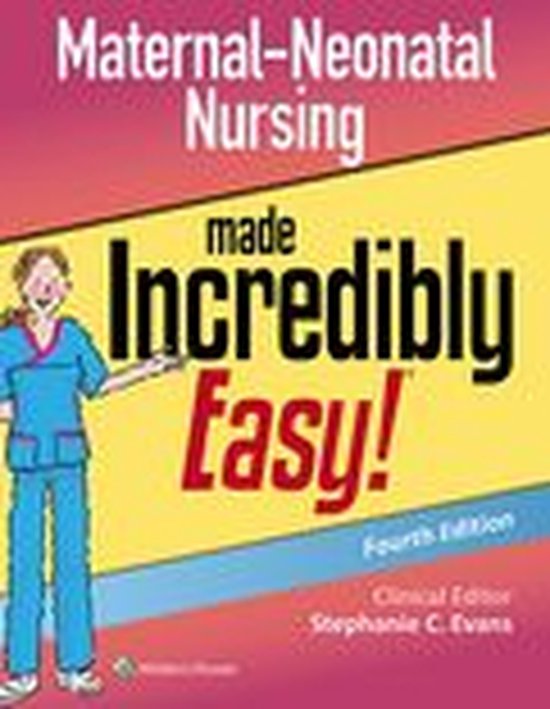maternal neonatal nursing made incredibly easy pdf maternal neonatal nursing made incredibly easy pdf
