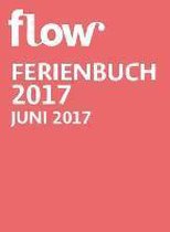 Flow Ferienbuch 2017