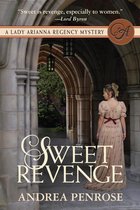 The Lady Arianna Regency Mystery series 1 - Sweet Revenge