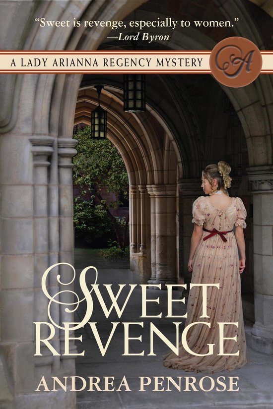 The Lady Arianna Regency Mystery series 1 - Sweet Revenge - cover