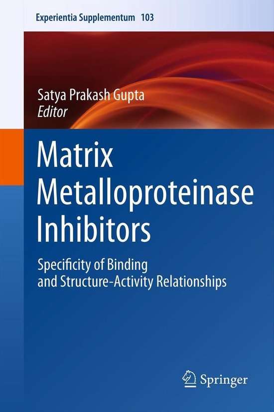 Experientia Supplementum 103 - Matrix Metalloproteinase Inhi ... - cover