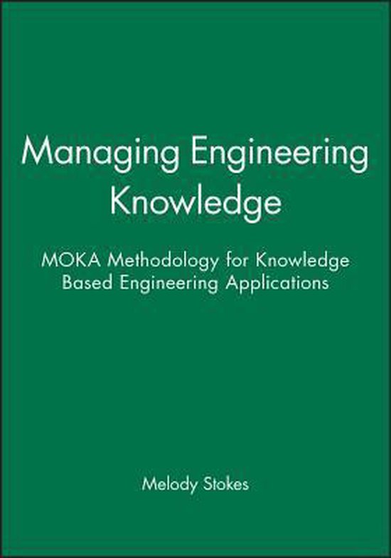 Managing Engineering Knowledge, Melody Stokes 9781860582950 Boeken