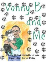 Vonny B and Me