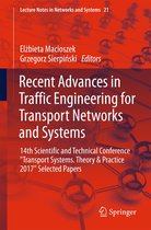 Lecture Notes in Networks and Systems 21 - Recent Advances in Traffic Engineering for Transport Networks and Systems