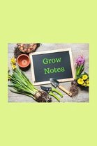 Grow Notes