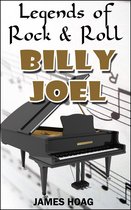 Legends of Rock & Roll: Billy Joel