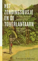 Jaarboek voor de geschiedenis van het Nederlands Protestantisme na 1800 - Het zendingsbusje en de toverlantaarn