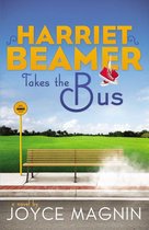 Harriet Beamer - Harriet Beamer Takes the Bus