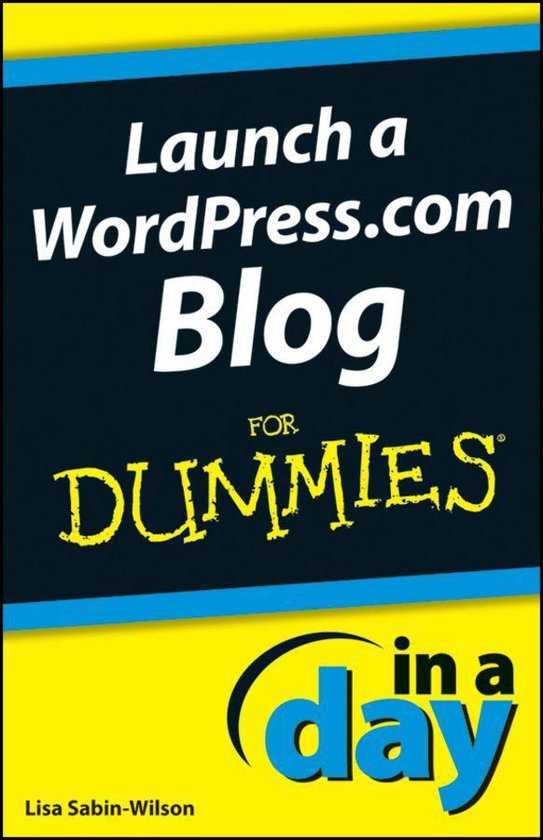 In A Day For Dummies 48 - Launch a WordPress.com Blog In A D ... - cover
