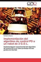 Implementación del algoritmo de control PD a un robot de 2 G.D.L.